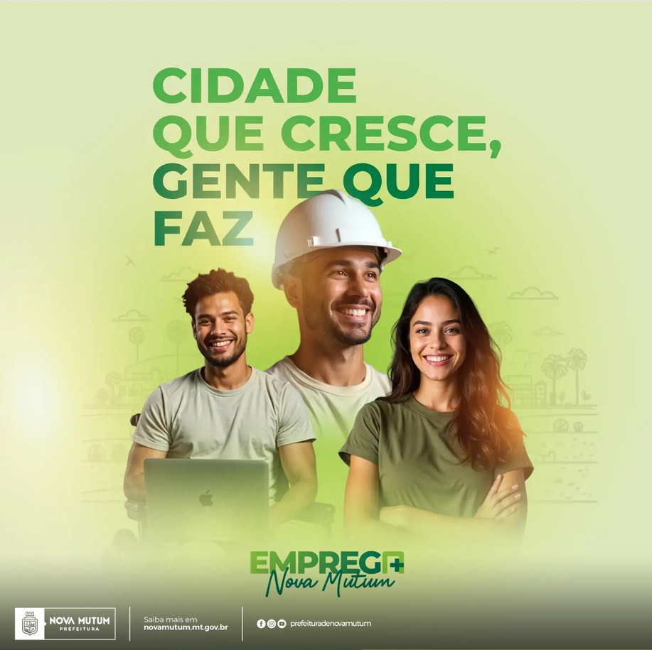 Nova Mutum lança plataforma Emprega+Nova Mutum para impulsionar empregos e renda local